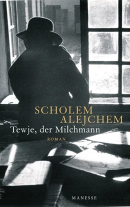 Abbildung von Alejchem | Tewje, der Milchmann | 1. Auflage | 2016 | beck-shop.de