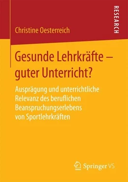 Abbildung von Oesterreich | Gesunde Lehrkräfte - guter Unterricht? | 1. Auflage | 2014 | beck-shop.de