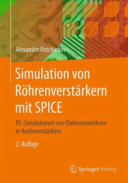 Abbildung von Potchinkov | Simulation von Röhrenverstärkern mit SPICE | 2. Auflage | 2015 | beck-shop.de