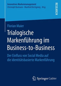 Abbildung von Maier | Trialogische Markenführung im Business-to-Business | 1. Auflage | 2015 | beck-shop.de
