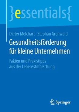 Abbildung von Melchart / Gronwald | Gesundheitsförderung für kleine Unternehmen | 1. Auflage | 2015 | beck-shop.de