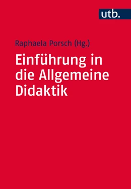 Abbildung von Porsch (Hrsg.) | Einführung in die Allgemeine Didaktik | 1. Auflage | 2016 | beck-shop.de