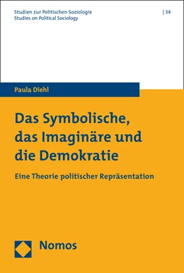 Abbildung von Diehl | Das Symbolische, das Imaginäre und die Demokratie | 1. Auflage | 2015 | 34 | beck-shop.de