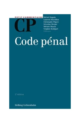 Abbildung von Dupuis / Moreillon | Code pénal: CP | 2. Auflage | 2017 | beck-shop.de