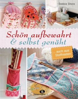 Abbildung von Shore | Schön aufbewahrt und selbst genäht | 1. Auflage | 2016 | beck-shop.de