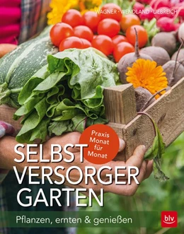 Abbildung von Wagner / Wendland | Selbstversorger-Garten | 1. Auflage | 2016 | beck-shop.de
