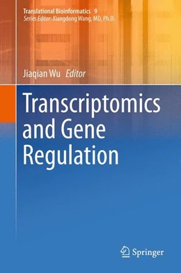 Abbildung von Wu | Transcriptomics and Gene Regulation | 1. Auflage | 2015 | beck-shop.de