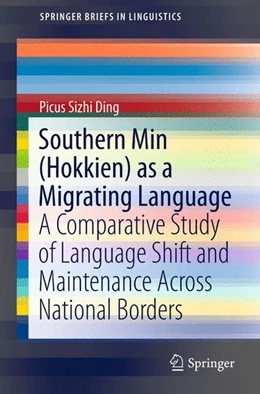 Abbildung von Ding | Southern Min (Hokkien) as a Migrating Language | 1. Auflage | 2015 | beck-shop.de