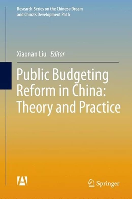 Abbildung von Liu | Public Budgeting Reform in China: Theory and Practice | 1. Auflage | 2015 | beck-shop.de