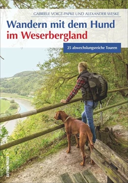 Abbildung von Voigt-Papke / Weske | Wandern mit dem Hund im Weserbergland | 1. Auflage | 2016 | beck-shop.de