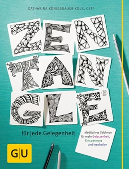 Abbildung von Königsbauer-Kolb | Zentangle® für jede Gelegenheit | 1. Auflage | 2016 | beck-shop.de