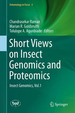Abbildung von Raman / Goldsmith | Short Views on Insect Genomics and Proteomics | 1. Auflage | 2015 | beck-shop.de