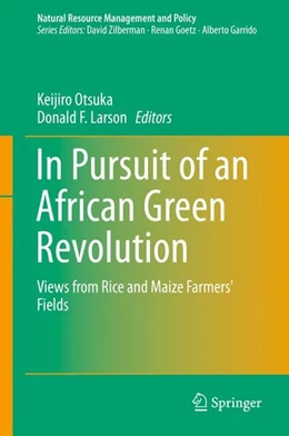 Abbildung von Otsuka / Larson | In Pursuit of an African Green Revolution | 1. Auflage | 2015 | beck-shop.de