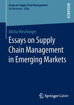 Abbildung von Hirschinger | Essays on Supply Chain Management in Emerging Markets | 1. Auflage | 2015 | beck-shop.de