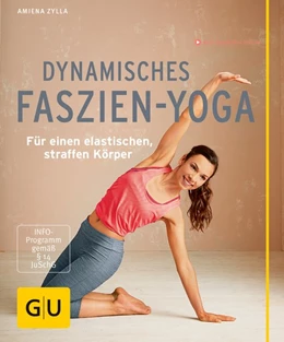 Abbildung von Zylla | Dynamisches Faszien-Yoga | 1. Auflage | 2016 | beck-shop.de