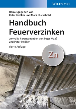 Abbildung von Peißker / Huckshold | Handbuch Feuerverzinken | 4. Auflage | 2016 | beck-shop.de