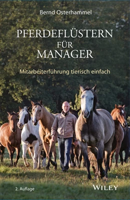 Abbildung von Osterhammel | Pferdeflüstern für Manager | 2. Auflage | 2016 | beck-shop.de