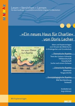 Abbildung von Böhmann / Schäfer-Munro | »Ein neues Haus für Charlie« von Doris Lecher | 1. Auflage | 2016 | beck-shop.de