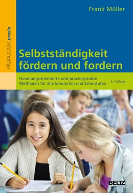 Abbildung von Müller | Selbstständigkeit fördern und fordern | 5. Auflage | 2016 | beck-shop.de