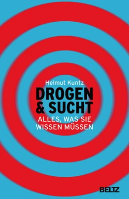 Abbildung von Kuntz | Drogen & Sucht | 5. Auflage | 2016 | beck-shop.de