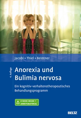 Abbildung von Jacobi / Thiel | Anorexia und Bulimia nervosa | 4. Auflage | 2016 | beck-shop.de