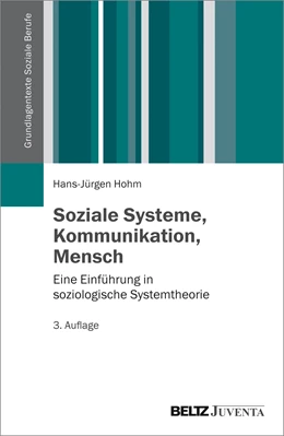 Abbildung von Hohm | Soziale Systeme, Kommunikation, Mensch | 3. Auflage | 2016 | beck-shop.de