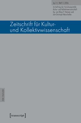 Abbildung von Hansen / Marschelke | Zeitschrift für Kultur- und Kollektivwissenschaft | 1. Auflage | 2016 | 3 | beck-shop.de