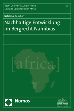 Abbildung von Renkhoff | Nachhaltige Entwicklung im Bergrecht Namibias | 1. Auflage | 2016 | 28 | beck-shop.de