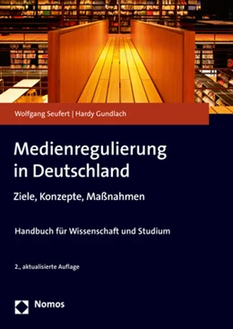 Abbildung von Seufert / Gundlach | Medienregulierung in Deutschland | 2. Auflage | 2017 | beck-shop.de