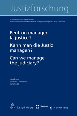 Abbildung von Emery / De Santis | Peut-on manager la justice? Kann man die Justiz managen? Can we manage the judiciary? | 1. Auflage | 2016 | beck-shop.de