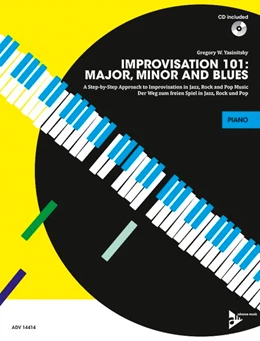 Abbildung von Yasinitsky | Improvisation 101: Major, Minor and Blues | 1. Auflage | 2016 | beck-shop.de