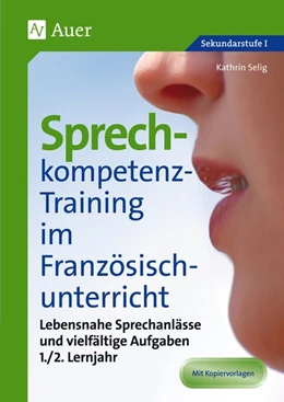 Abbildung von Selig | Sprechkompetenz-Training Französisch Lernjahr 1-2 | 1. Auflage | 2015 | beck-shop.de