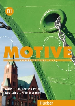 Abbildung von Krenn / Puchta | Motive B1. Kursbuch. Lektion 19-30 | 1. Auflage | 2016 | beck-shop.de