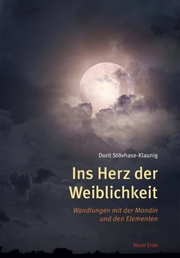 Abbildung von Stövhase-Klaunig | Ins Herz der Weiblichkeit | 1. Auflage | 2016 | beck-shop.de