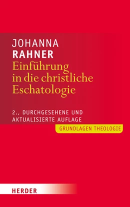 Abbildung von Rahner | Einführung in die christliche Eschatologie | 1. Auflage | 2016 | beck-shop.de
