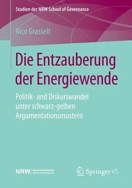 Abbildung von Grasselt | Die Entzauberung der Energiewende | 1. Auflage | 2015 | beck-shop.de