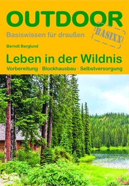 Abbildung von Berglund | Leben in der Wildnis | 8. Auflage | 2016 | beck-shop.de
