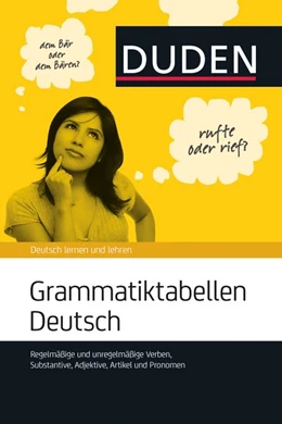 Abbildung von Dudenredaktion | Grammatiktabellen Deutsch | 1. Auflage | 2016 | beck-shop.de