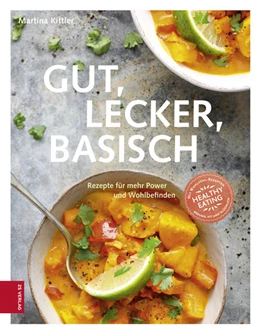 Abbildung von Kittler | Gut, lecker, basisch | 1. Auflage | 2016 | beck-shop.de