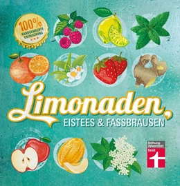 Abbildung von Schiekiera | Limonaden, Eistees & Fassbrausen | 1. Auflage | 2016 | beck-shop.de