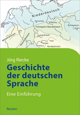 Abbildung von Riecke | Geschichte der deutschen Sprache | 1. Auflage | 2016 | 11056 | beck-shop.de