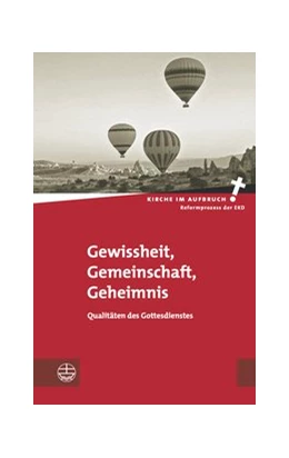 Abbildung von Fendler / Binder | Gewissheit, Gemeinschaft, Geheimnis | 1. Auflage | 2016 | 15 | beck-shop.de
