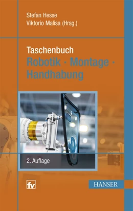 Abbildung von Hesse / Malisa | Taschenbuch Robotik - Montage - Handhabung | 2. Auflage | 2016 | beck-shop.de
