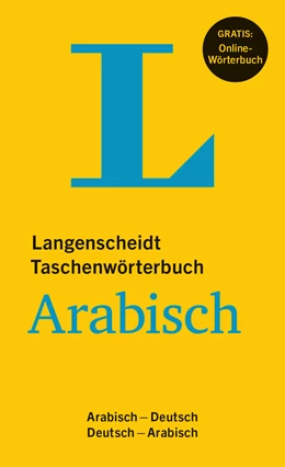 Abbildung von Langenscheidt | Langenscheidt Taschenwörterbuch Arabisch | 1. Auflage | 2016 | beck-shop.de
