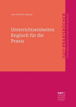 Abbildung von De Florio-Hansen | Unterrichtseinheiten Englisch für die Praxis | 1. Auflage | 2016 | beck-shop.de