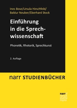 Abbildung von Bose / Hirschfeld | Einführung in die Sprechwissenschaft | 1. Auflage | 2016 | beck-shop.de