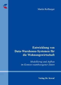 Abbildung von Reifberger | Entwicklung von Data-Warehouse-Systemen für die Wohnungswirtschaft | 1. Auflage | 2016 | 95 | beck-shop.de