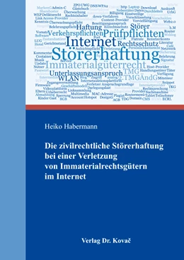 Abbildung von Habermann | Die zivilrechtliche Störerhaftung bei einer Verletzung von Immaterialrechtsgütern im Internet | 1. Auflage | 2016 | 70 | beck-shop.de