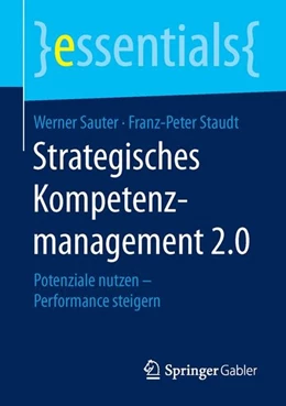 Abbildung von Sauter / Staudt | Strategisches Kompetenzmanagement 2.0 | 1. Auflage | 2015 | beck-shop.de