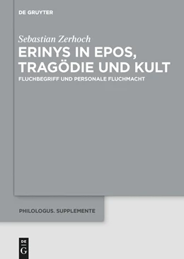 Abbildung von Zerhoch | Erinys in Epos, Tragödie und Kult | 1. Auflage | 2015 | beck-shop.de